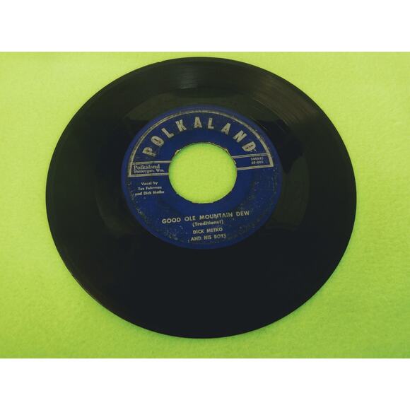 Dick Metko - Good Ole Mountain Dew / Grandmother's Joy 45rpm Vinyl Record Single - Picture 2 of 7